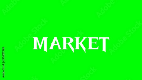 Market text green screen animated video