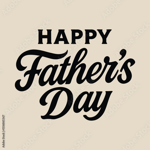 Happy Father's Day Calligraphy Lettering Vector