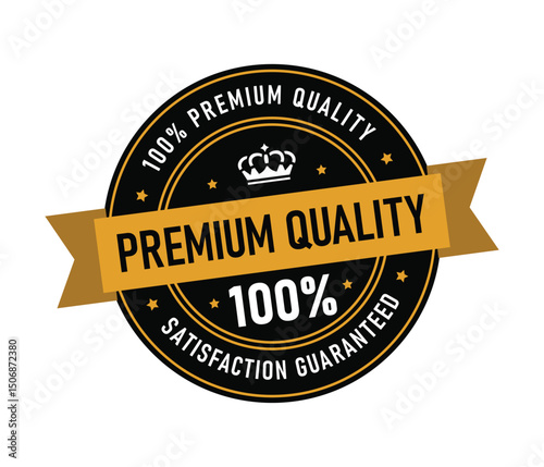This graphic highlights a premium quality badge, featuring a crown and a banner with a 100 percent satisfaction guarantee. The design communicates assurance and trust in products.