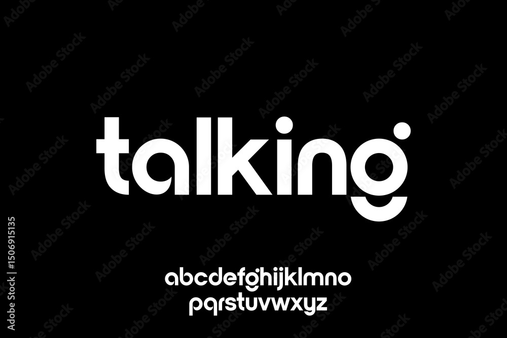 Obraz premium word talking , modern minimalist geometric circular font with rounded edges.