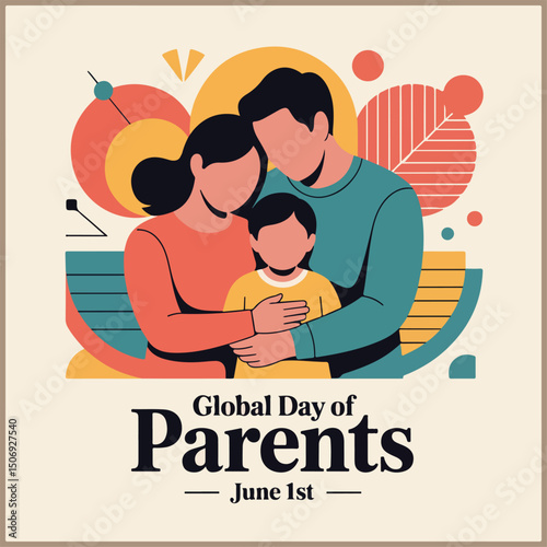 Celebrate love, nurture, and gratitude on Global Day of Parents. Honor them!
