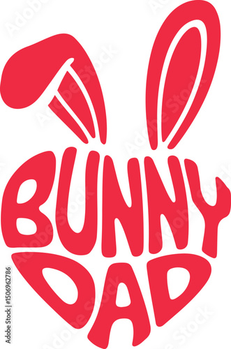 Red bunny dad heart shape typography design