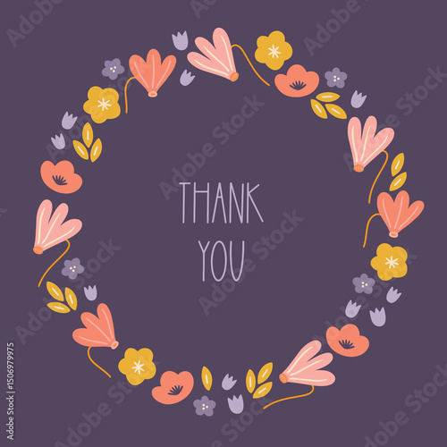 Floral greeting card with flowers and leaves on dark background. Perfect for spring and summer holidays and decorations. Hand drawn frame, wreath