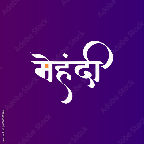 mehndi hindi calligraphy text - indian wedding mehndi