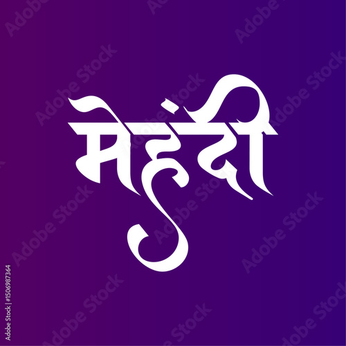 mehndi hindi calligraphy text - indian wedding mehndi