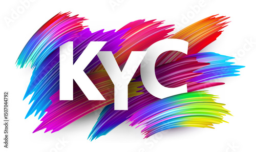 KYC acronym in bold white letters with dynamic multicolor brush strokes, symbolizing identity verification. Vector illustration.