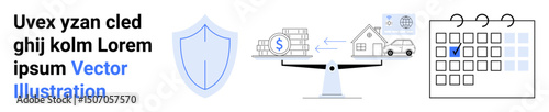 Shield for security, scales balancing money, house and cars, calendar with checkmark. Ideal for finance, insurance, risk management, planning, scheduling data visualization simple landing page