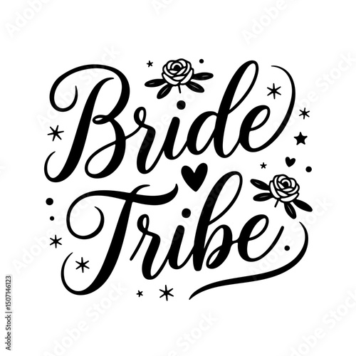 Bride Tribe. Bridal Party Quotes Vector Design Isolated on White Background