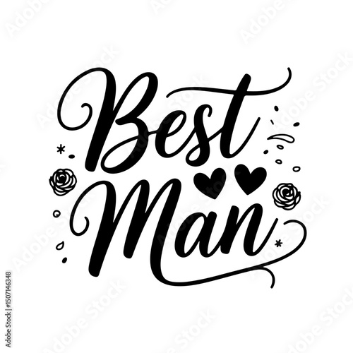Best Man. Bridal Party Quotes Vector Design Isolated on White Background