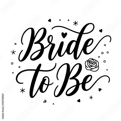 Bride to Be. Bridal Party Quotes Vector Design Isolated on White Background