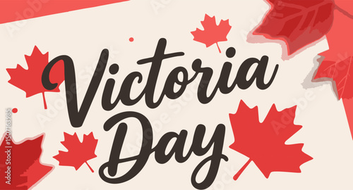Happy Victoria Day – Canadian Celebration Greeting with Maple Leaves