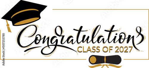Congratulations Class of 2027 greeting sign. Congrats Graduated. Congratulating banner. Handwritten brush lettering. Isolated vector text for graduation design, poster, invitation, greeting card.