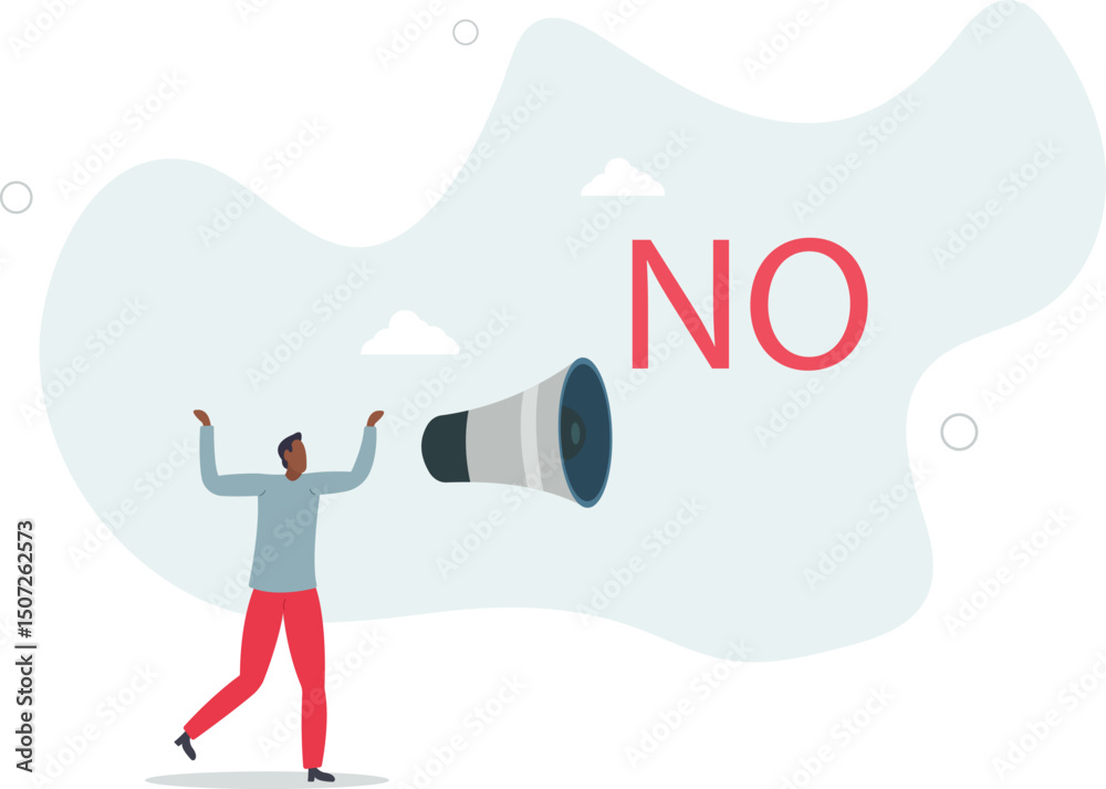 Learn to say no, leadership skill to manage workload, refuse to do wrong thing or time management concept. character life .