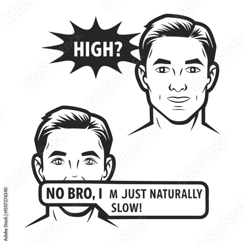 Cartoon Illustration of Two Men Engaging in a Humorous Conversation About Being 'Slow', Rendered in Striking Black and White Line Art.                