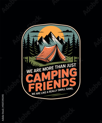 Camping Friends Retro Badge Design with Mountains and Tent