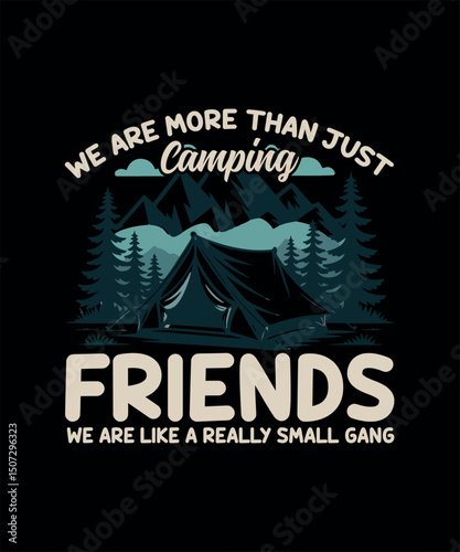 Wallpaper Mural Camping Friends Graphic Design We Are More Than Just Camping Friends Torontodigital.ca