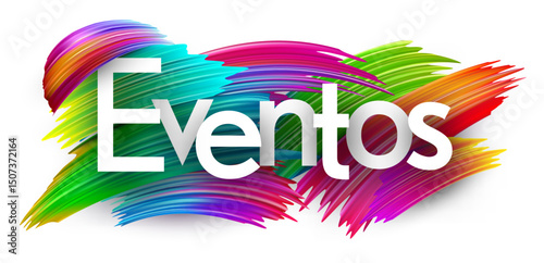 Spanish word meaning events in bold white letters over vibrant multicolor vector brush strokes