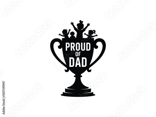 Proud dad trophy silhouette kids celebrating fatherhood