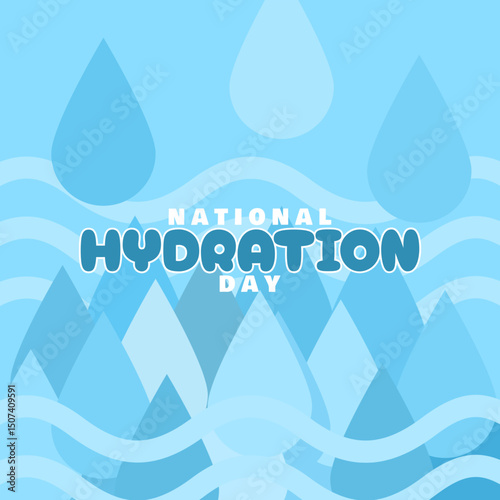 National Hydration Day to celebrate on June 23rd. Illustration of water droplets and waves on blue sky background.