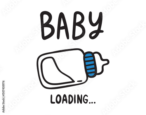 Baby loading lettering with milk bottle cartoon emblem or poster