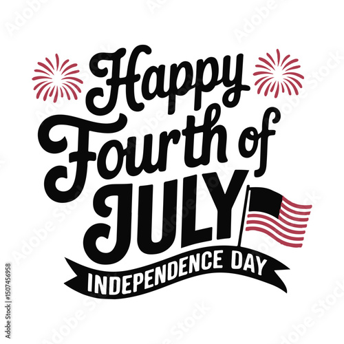 Happy Fourth of July typography, lettering, calligraphy, handwriting vector art illustration on white background