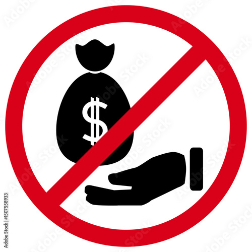 Stop Payments Symbol. No Corruption Allowed Sign, Anti-Bribery Sign