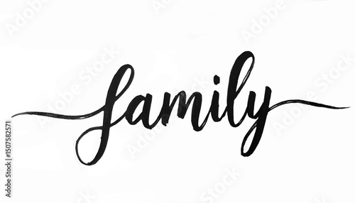 Calligraphy greeting card with hand drawn lettering Family isolated on white background.