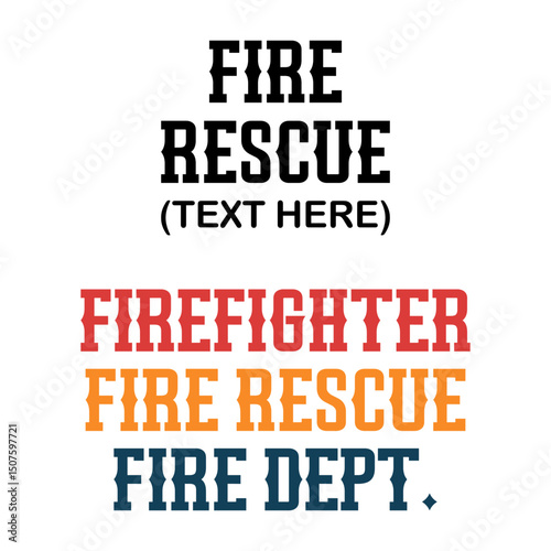 Firefighter Fire Rescue Typography Design Set
