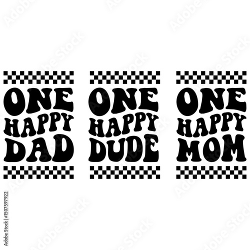 One Happy Dad Dude Mom Family Design Set