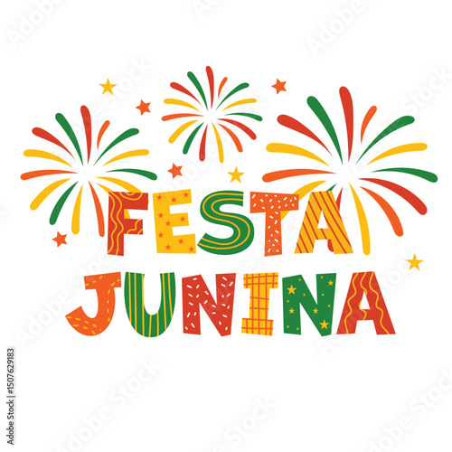 Festa Junina celebration illustration with colorful fireworks and festive lettering. Traditional Brazilian June party. Design isolated on white background.