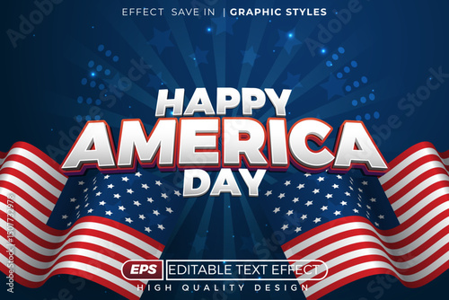Editable 3d text effect happy america day