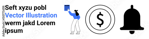 Woman handling document, large dollar sign coin, and notification bell icon. Ideal for finance, notifications, reminders, payments, alerts, savings and a simple landing page