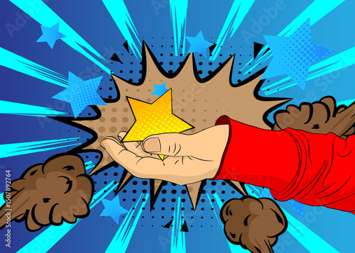 Cartoon, comic book human hands holding Star. Retro vector comics pop art design.