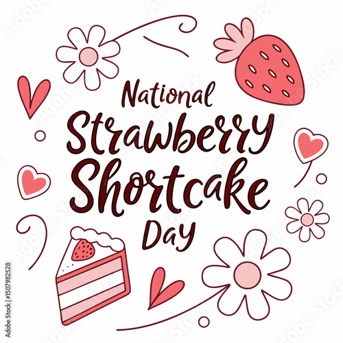 NATIONAL STRAWBERRY SHORTCAKE DAY vector illustration