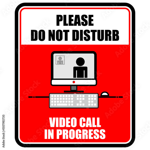 Please, Do Not Disturb, Video Call In progress, poster vector
