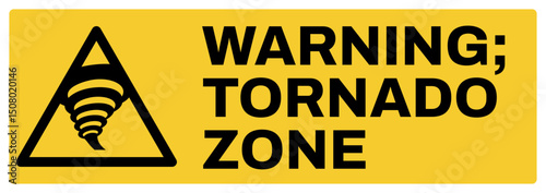 warning safety signs v2 uppercase text_warning ; tornado zone_landscape size 1/2 a4,a3,a2,a1	 

