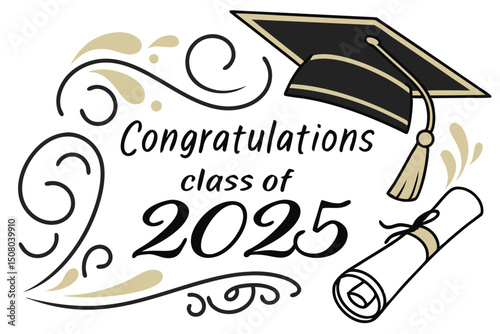 Congratulation Class of 2025 Graduation Congrats Sign with Cap and Diploma Handwritten Brush Lettering Banner

