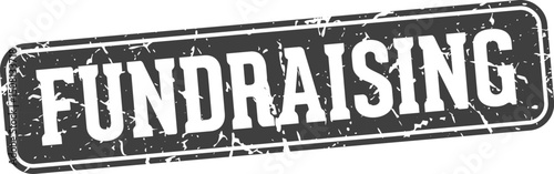 fundraising rectangular sign. fundraising stamp