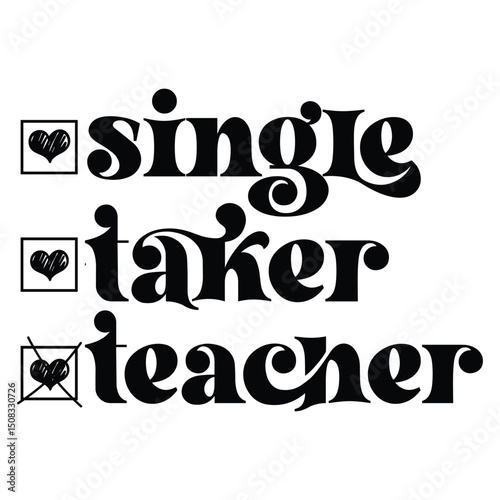 single taker teacher SVG Art & Illustration