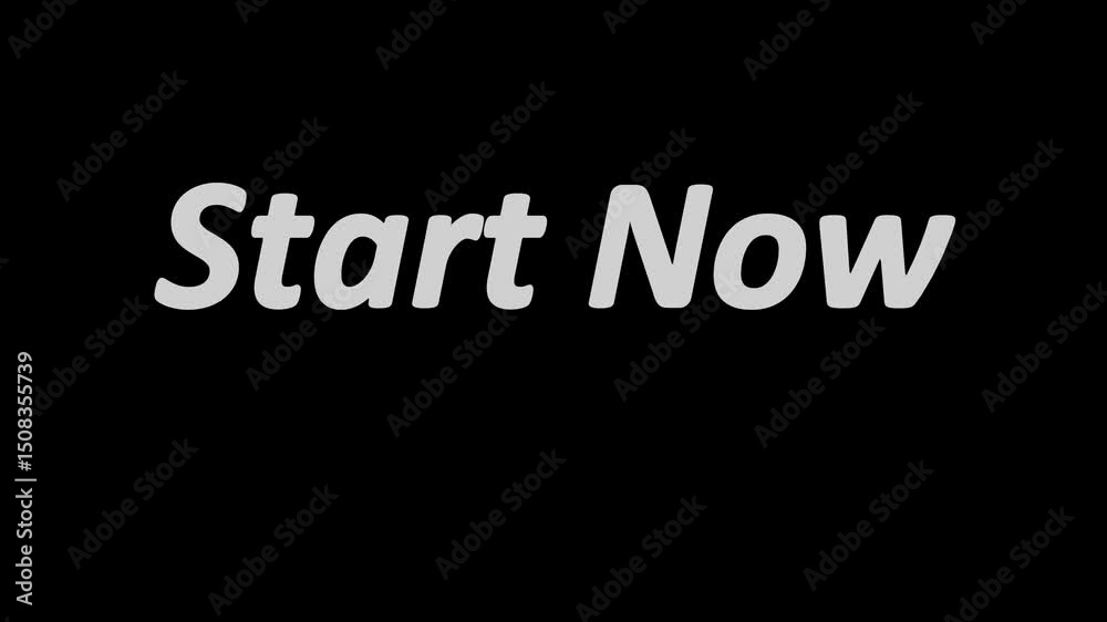 White start now text on black background suggesting immediate action and beginning something new today