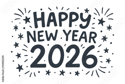 Happy new year 2026. Black doodle lettering on white background. Lettering design for poster, banner, prints.