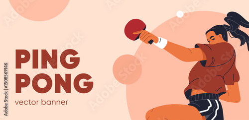 Ping pong, advertising banner. Woman player holding racket, playing table tennis. Sports game background design for match, tournament, championship and contest promo. Flat vector illustration.