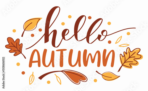 Hello Autumn: Fall Leaves and Handwritten Text Graphic
