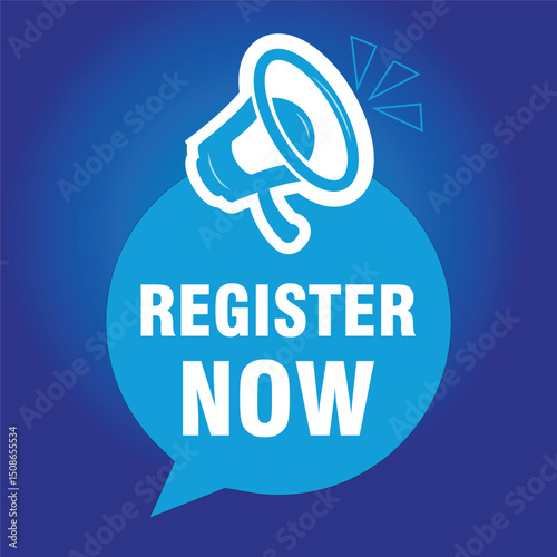 blue register now label with loudspeaker icon and speech bubble used for signup alert and call to action	