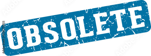 obsolete rectangular sign. obsolete stamp