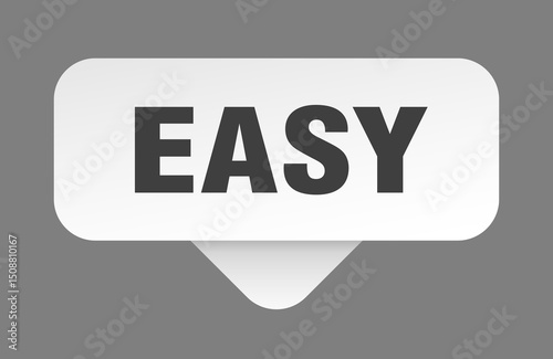 easy sticker. easy sign isolated on gray background