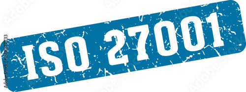 iso 27001 rectangular sign. iso 27001 stamp