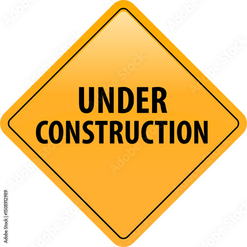 Under Construction Sign  Yellow Diamond Roadwork Warning