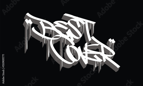 BEST COVER graffiti tag style design