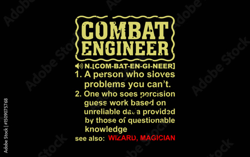 Combat Engineer Dictionary Term t-shirt quotes svg design